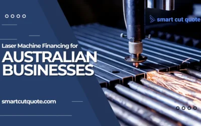 Navigating Laser Machine Financing for Australian Businesses