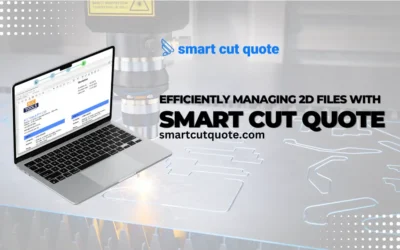 Efficiently Managing 2D Design Files with Smart Cut Quote