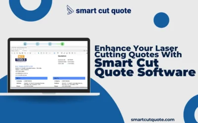 Enhance Your Laser Cutting Quotes with Smart Cut Quote Software