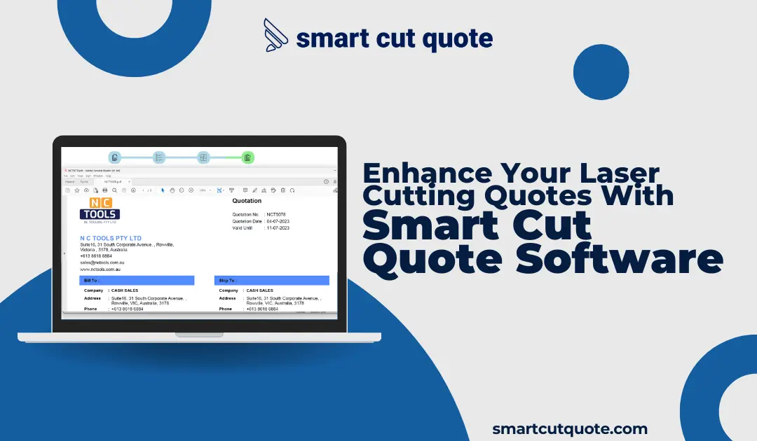 Enhance Your Laser Cutting Quotes with Smart Cut Quote Software