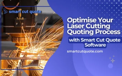 Optimise Your Laser Cutting Quoting Process with Smart Cut Quote Software