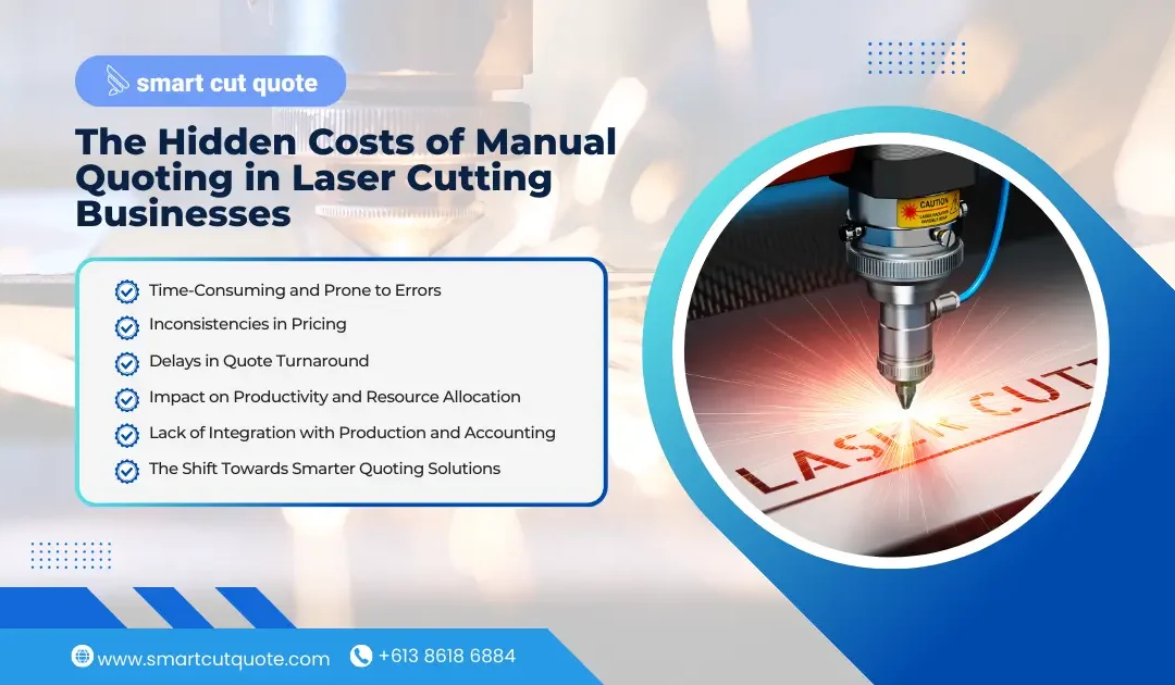 The Hidden Costs of Manual Quoting in Laser Cutting Businesses