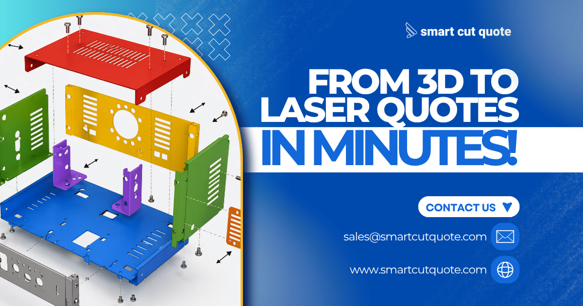 From 3D to Laser Quote in Minutes Using Smart Cut Quote