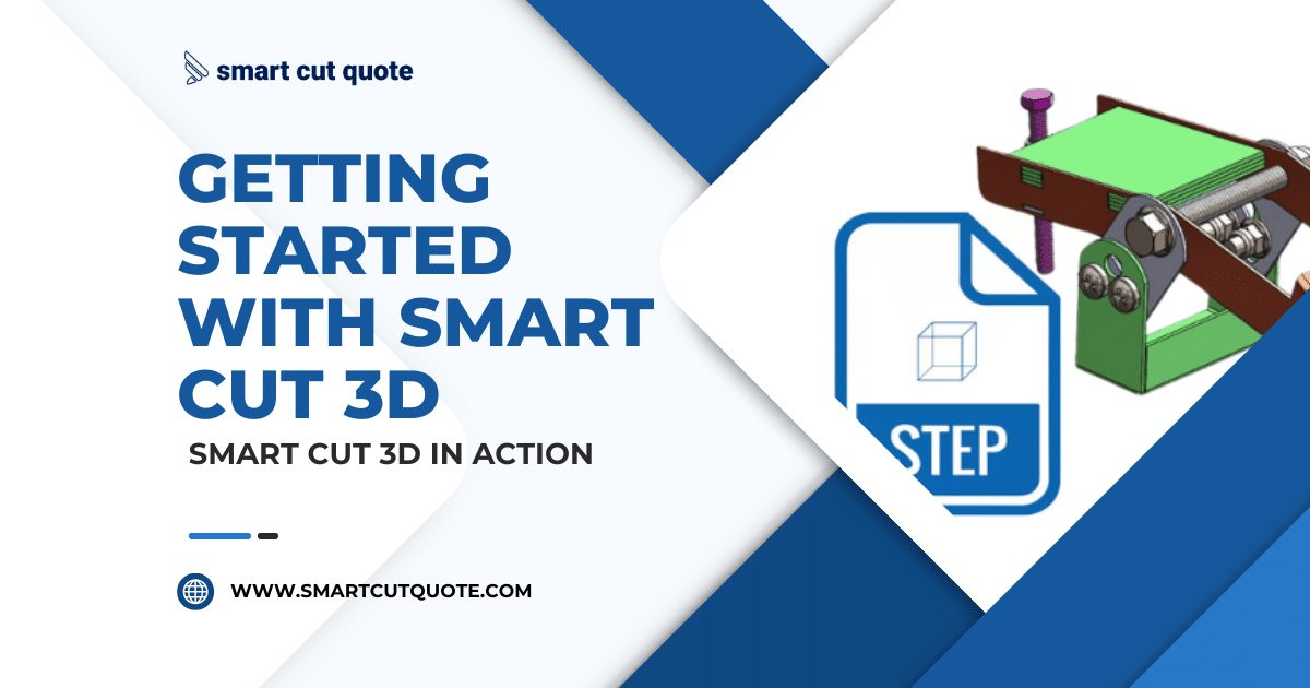 Getting Started with Smart Cut 3D