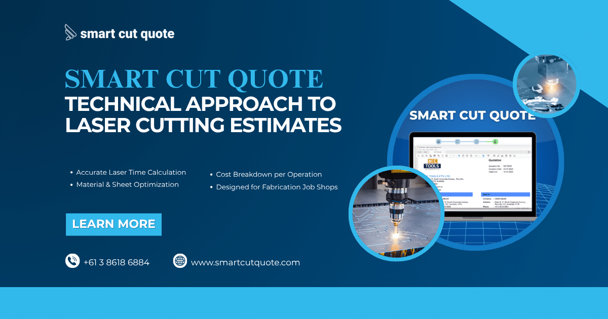 Smart Cut Quote Technical Approach to Laser Cutting Estimates