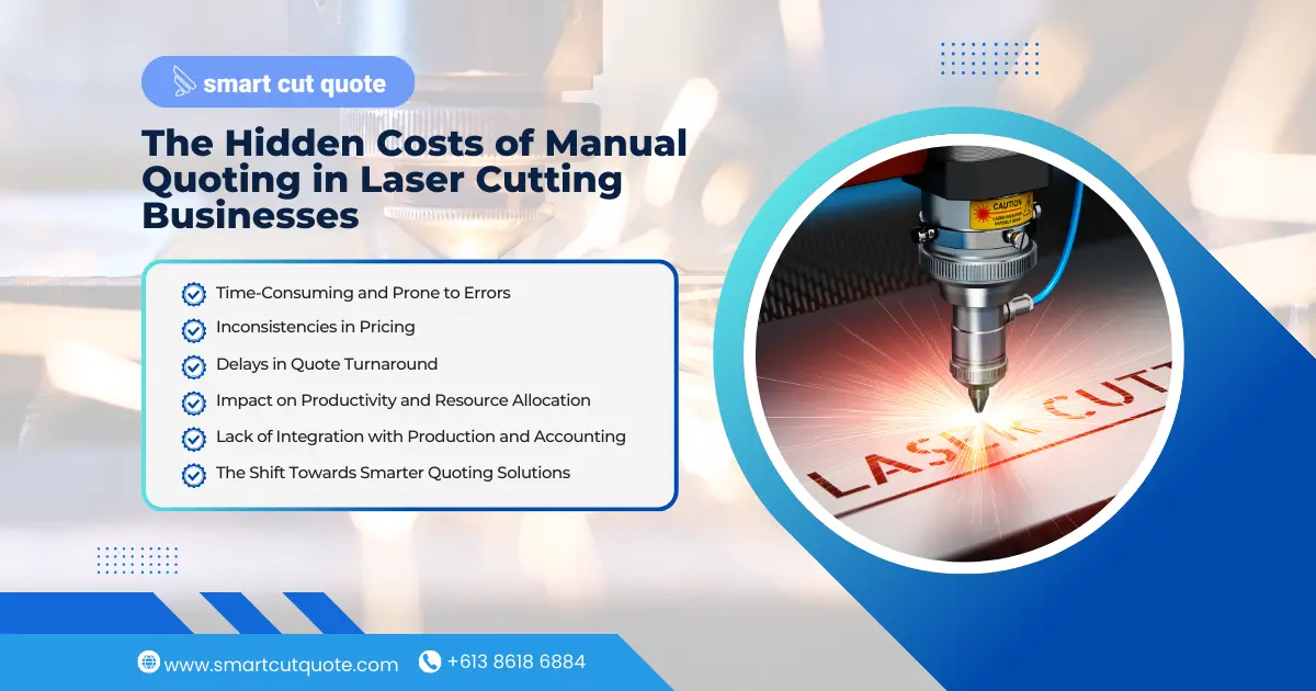 The Hidden Costs of Manual Quoting in Laser Cutting Businesses