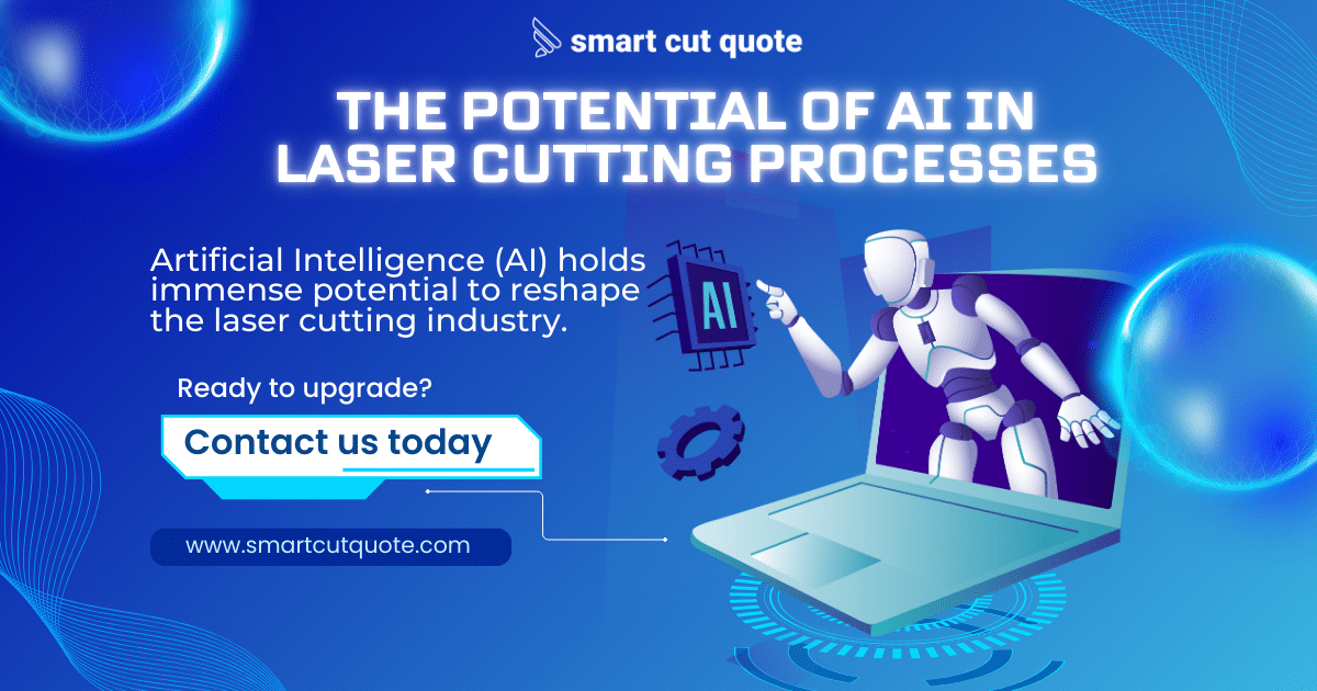 The Potential of AI in Laser Cutting Processes